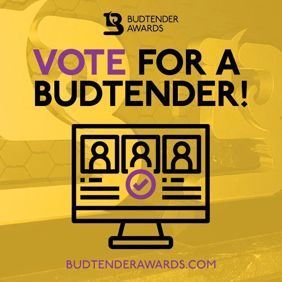 Vote for a budtender! Budtender Awards graphic with a voting icon, budtenderawards.com