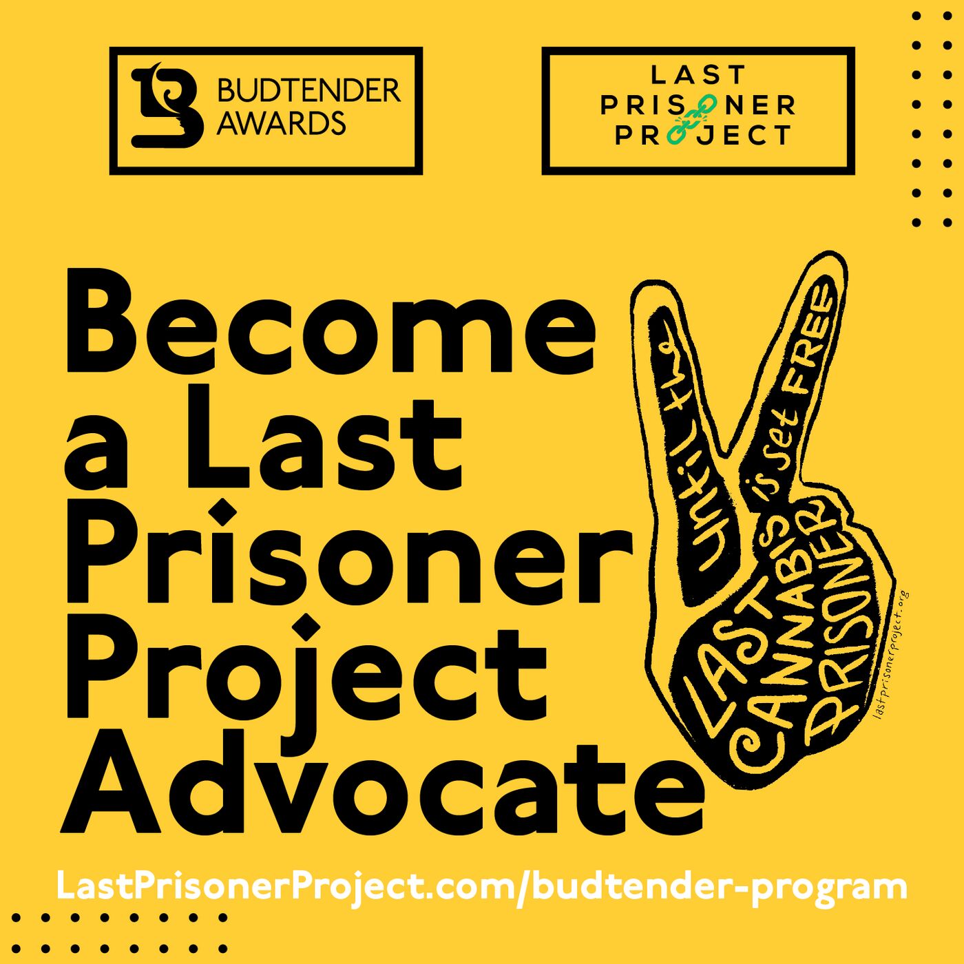 Become a Last Prisoner Project advocate: Budtender Awards partnership graphic