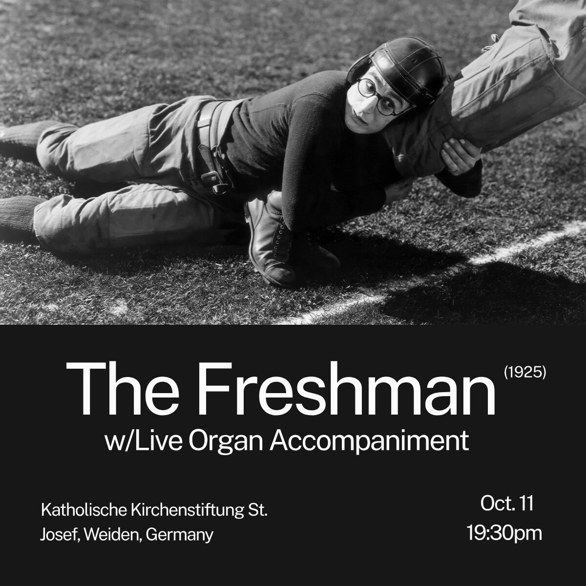 The Freshman (1925) with live organ accompaniment, Katholische Kirchenstiftung St. Josef, Weiden, Germany, October 11 at 7:30pm