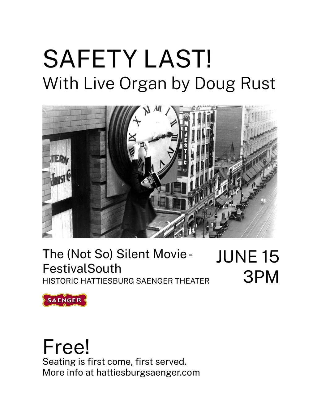 Safety Last! — FestivalSouth, Hattiesburg Saenger Theater (light version)
