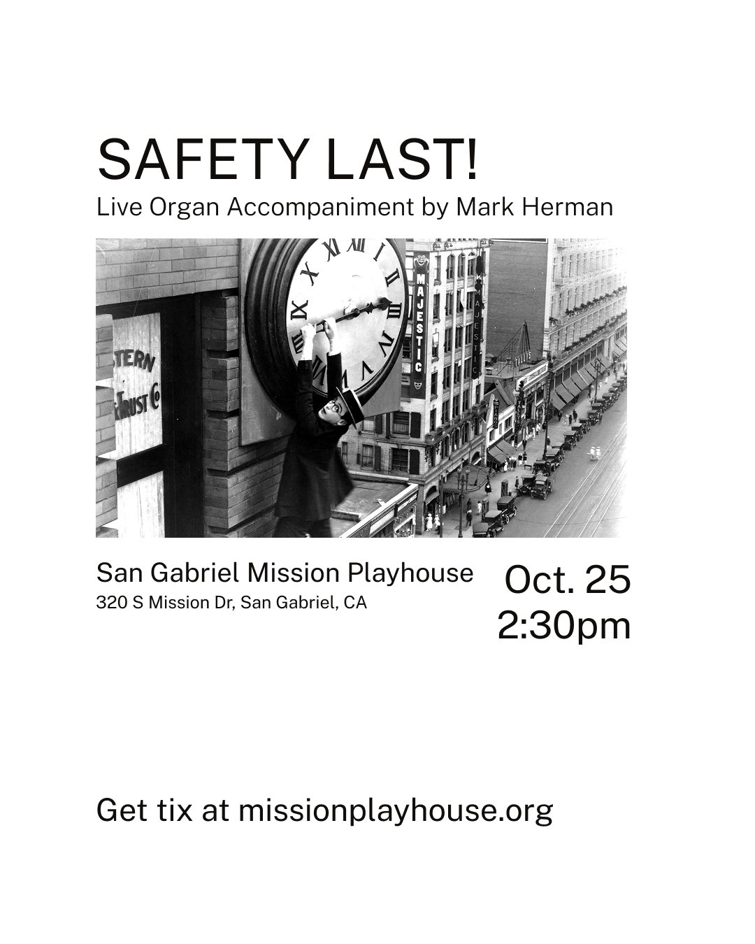 Safety Last! — San Gabriel Mission Playhouse