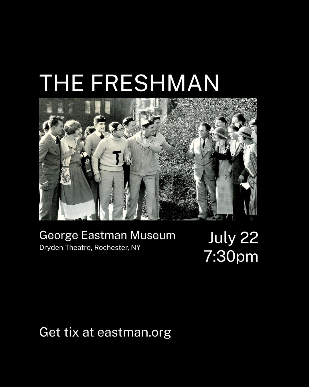 The Freshman at the George Eastman Museum, Dryden Theatre, Rochester, July 22 at 7:30pm