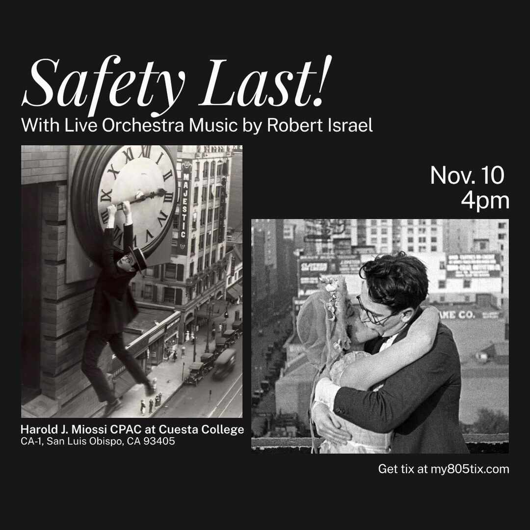Safety Last! — Harold J. Miossi CPAC at Cuesta College