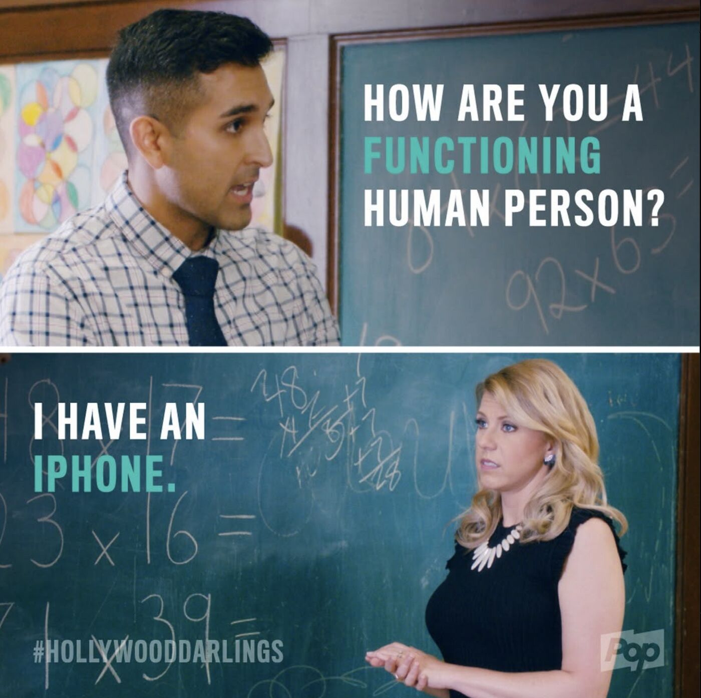 Hollywood Darlings quote meme: How are you a functioning human person? I have an iPhone