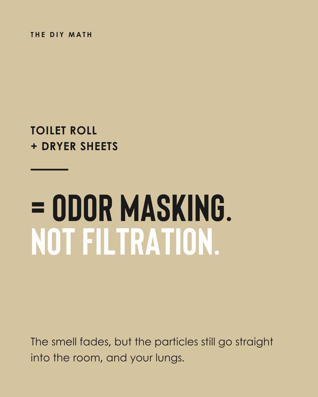 PHREND carousel: toilet roll plus dryer sheets equals odor masking, not filtration