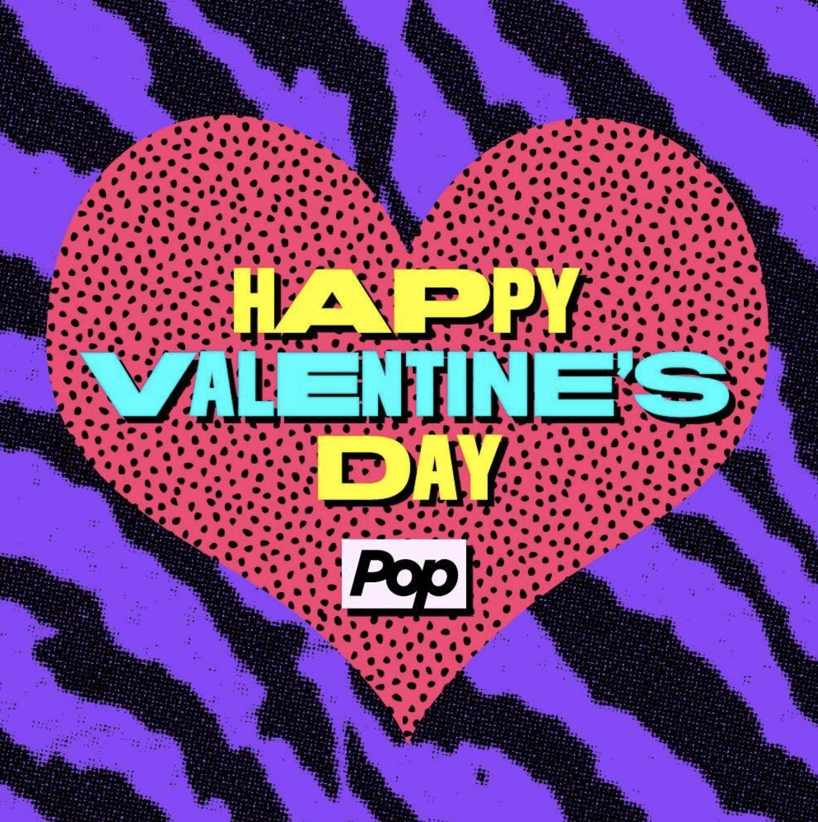 Pop Happy Valentine's Day social graphic