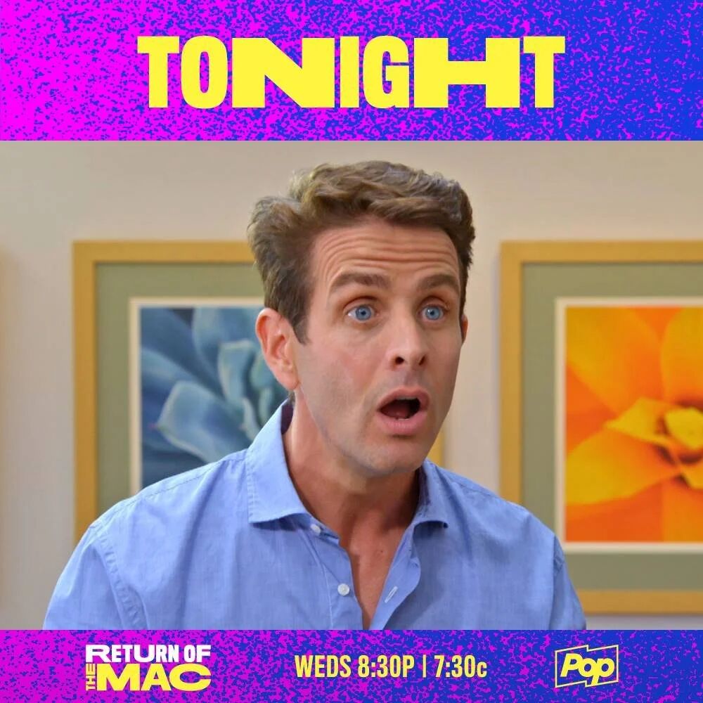 Return of the Mac: Tonight. Joey McIntyre looking shocked. Wednesdays 8:30p on Pop