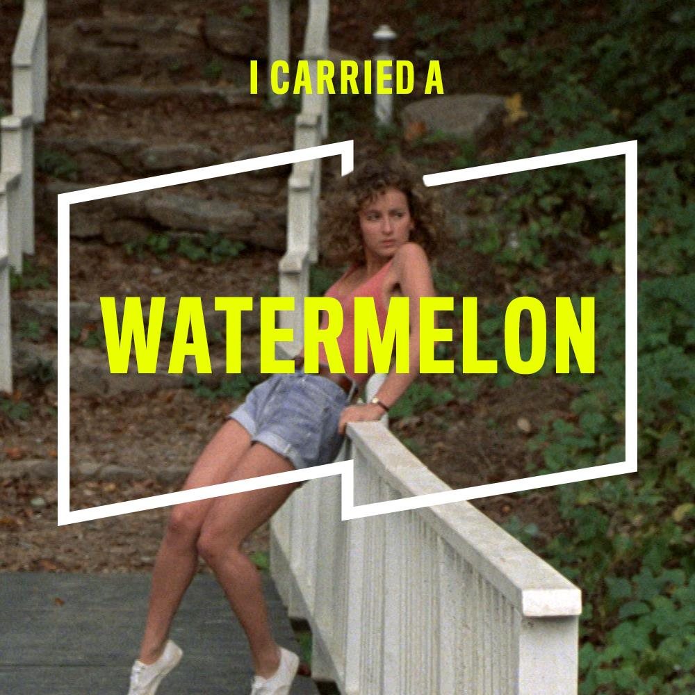 Quote card: I carried a watermelon