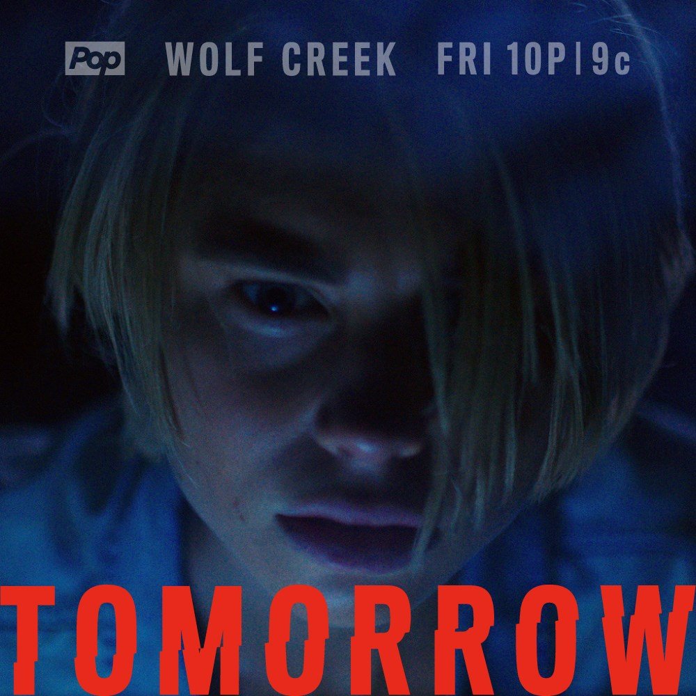 Wolf Creek premiere countdown: tomorrow. Eve in deep blue shadow. Fridays 10p/9c on Pop